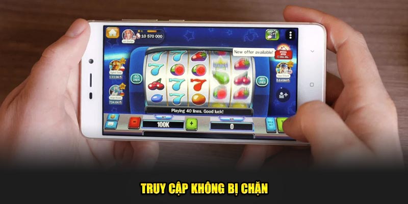 Truy cập không bị chặn